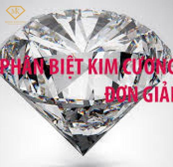 Cách phân biệt kim cương thật và giả